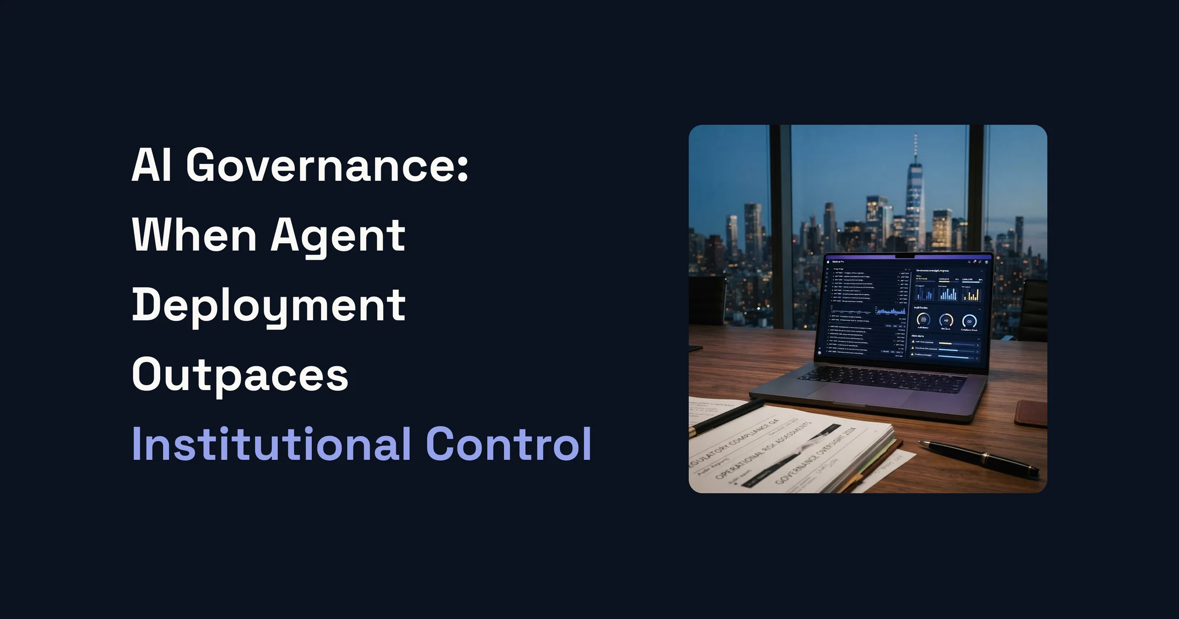 AI governance and agentic AI security risks as autonomous agents expand across enterprise systems.