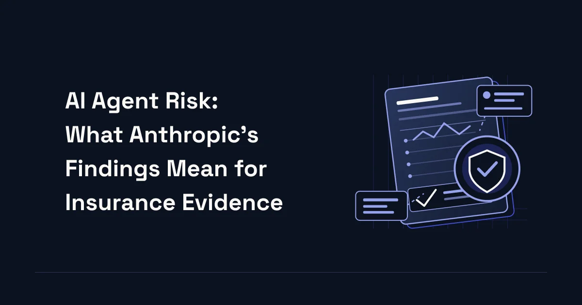 AI agent risk assessment highlighting Anthropic's findings on unintended agent behaviour, security boundaries and evidence for AI liability insurance.